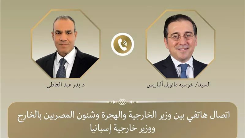 عبدالعاطي لنظيره الإسباني: الجرائم الإسرائيلية فاقت كل الحدود