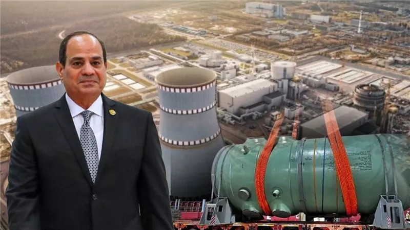 حلم الرئيس السيسي يتحقق يوم ميلاده.. مصر تحتفل بتركيب هيكل المفاعل النووي