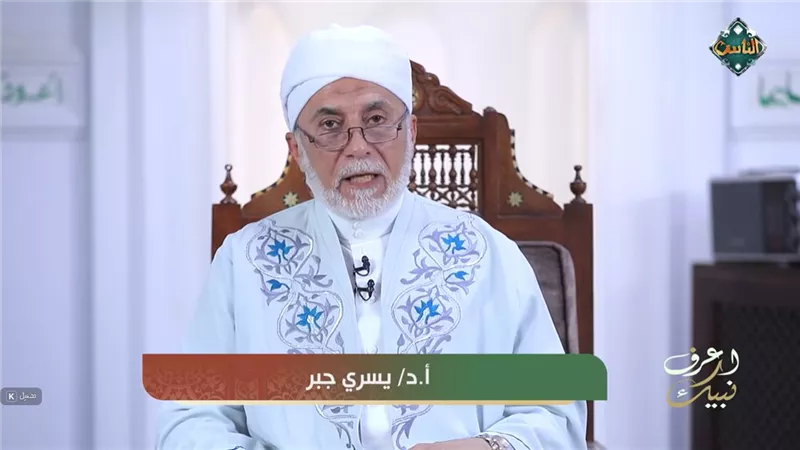 الدكتور يسري جبر: شهادة بريرة كانت حاسمة في تطمين قلب النبي بحادثة 