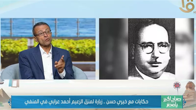 تعرض لافتراءات تاريخية..كاتب صحفى يطالب بإنتاج عملا يجسد حياة أحمد عرابى|فيديو