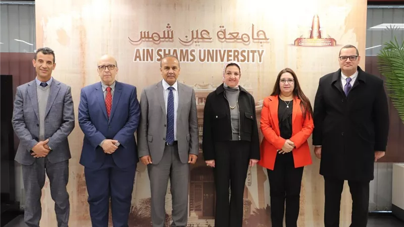 وفد رفيع المستوى من جامعة الحسن الأول بالمغرب في ضيافة جامعة عين شمس