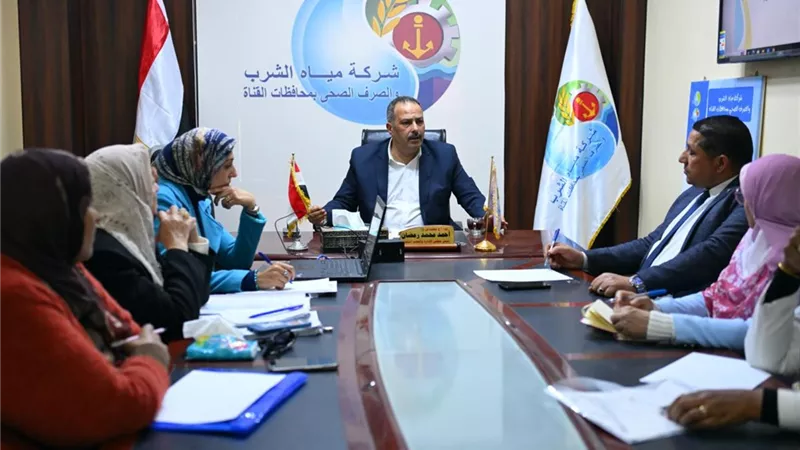  خطط مراقبة وتطوير لضمان وصول مياه شرب آمنة لمحافظات القناة