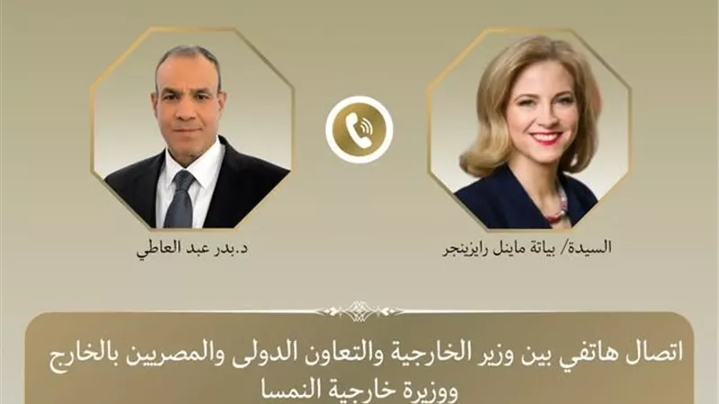 وزيرة خارجية النمسا تُشيد بدور مصر في خفض التصعيد بالمنطقة