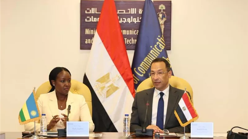 مذكرة تفاهم مرتقبة بين مصر ورواندا لتعزيز التعاون في الاتصالات وتكنولوجيا 