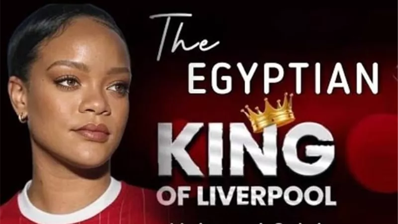  هل غنت النجمة العالمية ريهانا لـ محمد صلاح؟.. «إيجبتك» يكشف التفاصيل